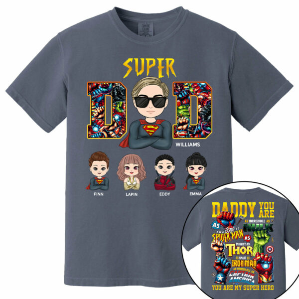 Super Dad Daddy You Are - Personalized Shirt Gift For Dad - Image 11