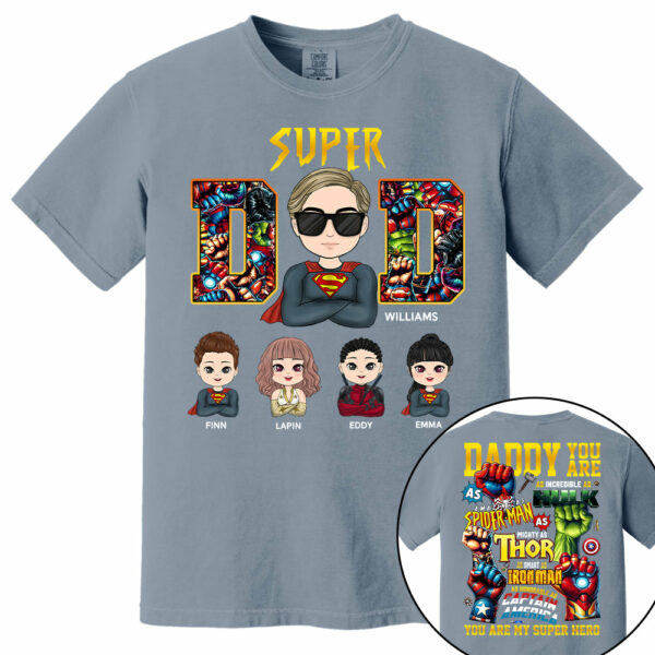 Super Dad Daddy You Are - Personalized Shirt Gift For Dad - Image 9