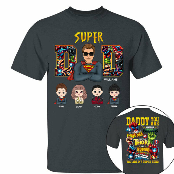 Super Dad Daddy You Are - Personalized Shirt Gift For Dad Vr2 - Image 3