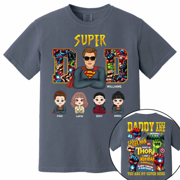 Super Dad Daddy You Are - Personalized Shirt Gift For Dad Vr2 - Image 10