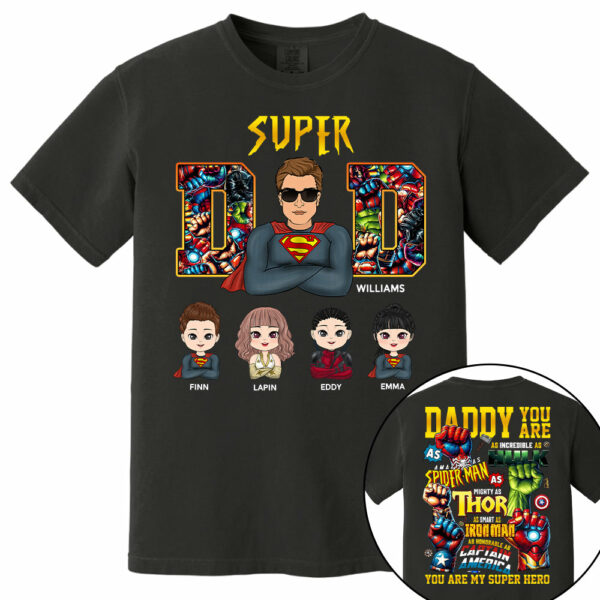 Super Dad Daddy You Are - Personalized Shirt Gift For Dad Vr2 - Image 6