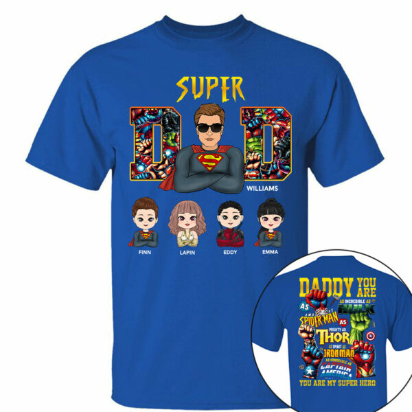 Super Dad Daddy You Are - Personalized Shirt Gift For Dad Vr2 - Image 5