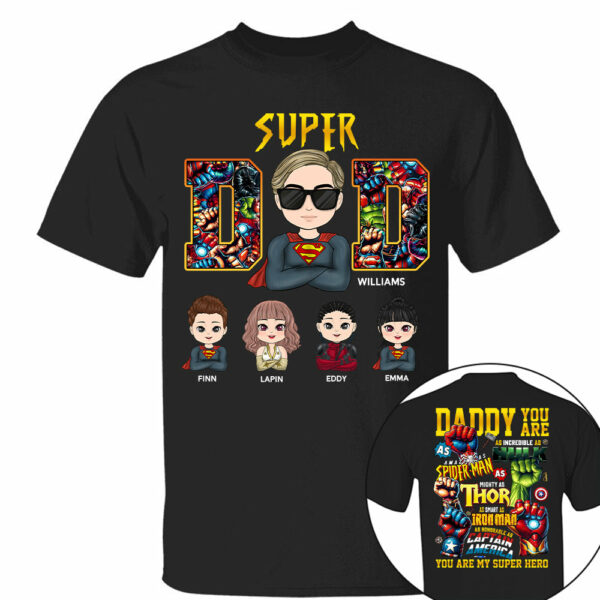 Super Dad Daddy You Are - Personalized Shirt Gift For Dad - Image 2