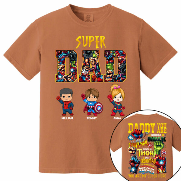 Super Dad, Daddy You Are , Personalized Shirt, Custom Father's Day Gift 2025 T1807 - Image 15