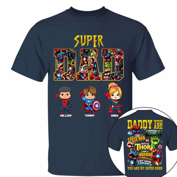 Super Dad, Daddy You Are , Personalized Shirt, Custom Father's Day Gift 2025 T1807 - Image 6