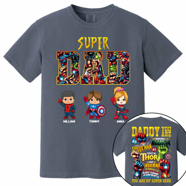 Super Dad, Daddy You Are , Personalized Shirt, Custom Father's Day Gift 2025 T1807 - Image 10