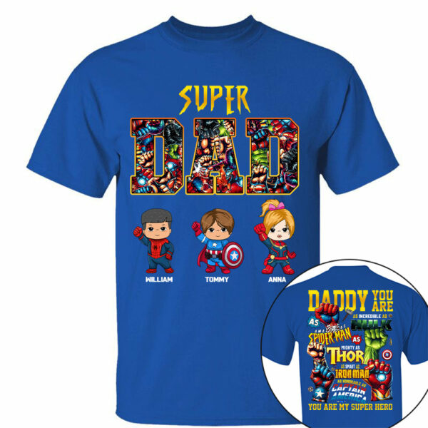 Super Dad, Daddy You Are , Personalized Shirt, Custom Father's Day Gift 2025 T1807 - Image 8