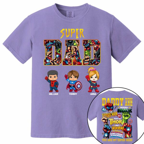Super Dad, Daddy You Are , Personalized Shirt, Custom Father's Day Gift 2025 T1807 - Image 14