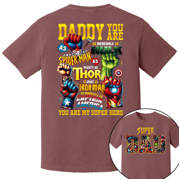 Super Dad Daddy You Are Shirt, Custom Father's Day Gift 2025 For Dad - Image 15