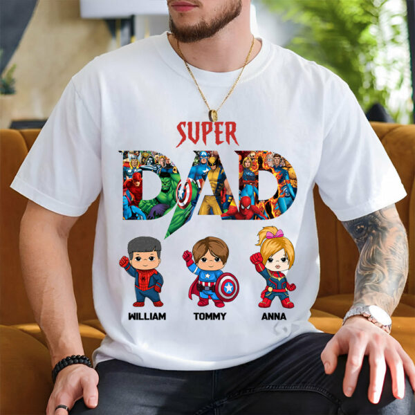 Super Dad, Personalized Shirt, Custom Father's Day Gift 2025 T1807