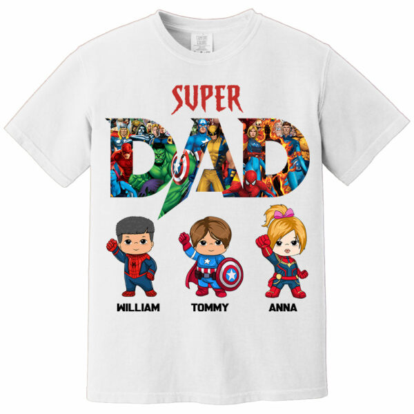 Super Dad, Personalized Shirt, Custom Father's Day Gift 2025 T1807 - Image 4