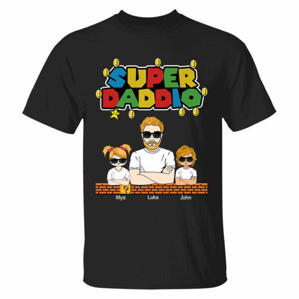 Super Daddio - Personalized Apparel Gift For Dad