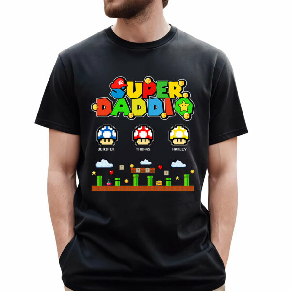 Super Daddio - Personalized Funny Shirt Custom Family Member - Image 2