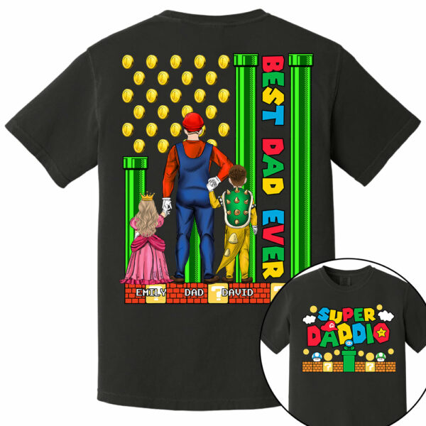 Super Daddio Best Dad Ever - Father's Day Personalized Shirt Do98 - Image 8