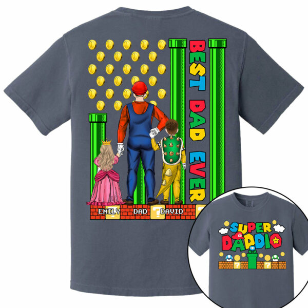 Super Daddio Best Dad Ever - Father's Day Personalized Shirt Do98 - Image 13