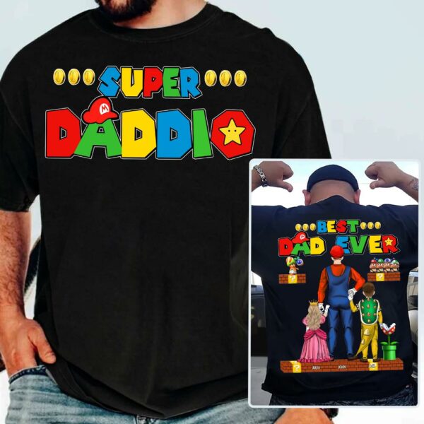 Super Daddio Best Dad Ever - Father's Day Personalized Shirt - Image 3