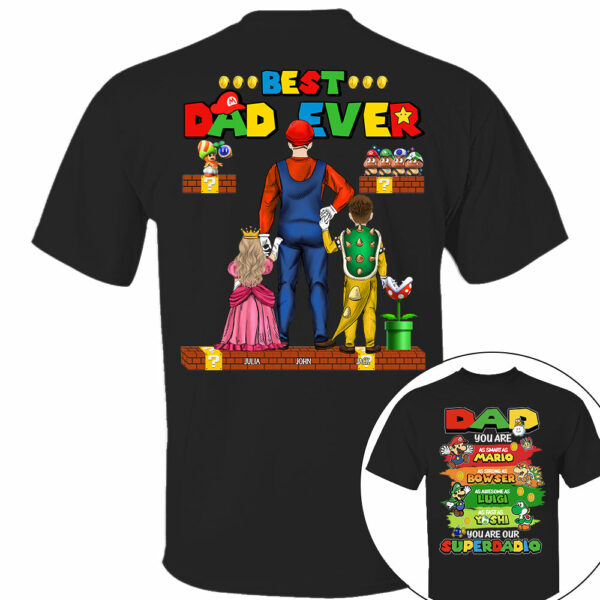 Super Daddio Best Dad Ever, Personalized Shirt, Gift For Dad, Father's Day T1807 - Image 7