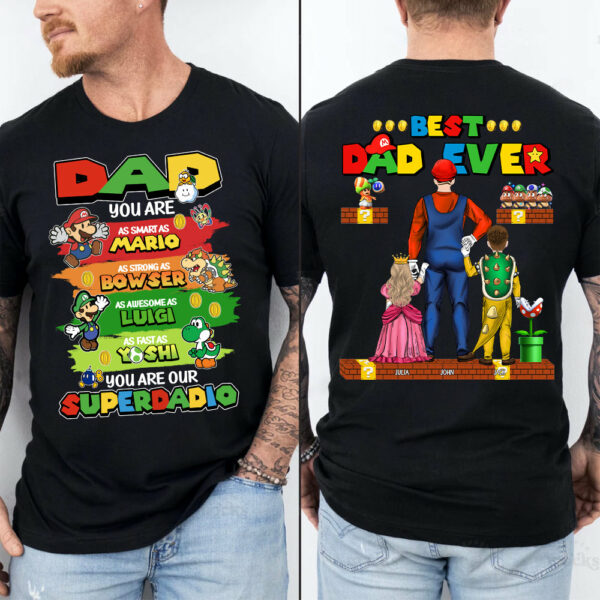Super Daddio Best Dad Ever, Personalized Shirt, Gift For Dad, Father's Day T1807