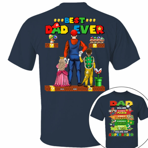 Super Daddio Best Dad Ever, Personalized Shirt, Gift For Dad, Father's Day T1807 - Image 6