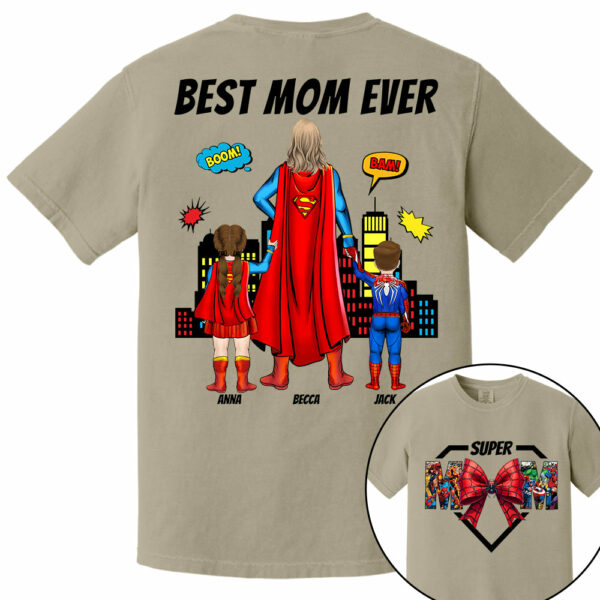 Super Mom, Best Mom Ever Shirt -  Personalized Shirt Gift For Mom DO98 - Image 14