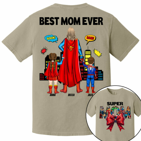 Super Mom, Best Mom Ever Shirt -  Personalized Shirt Gift For Mom vr2 DO98 - Image 12