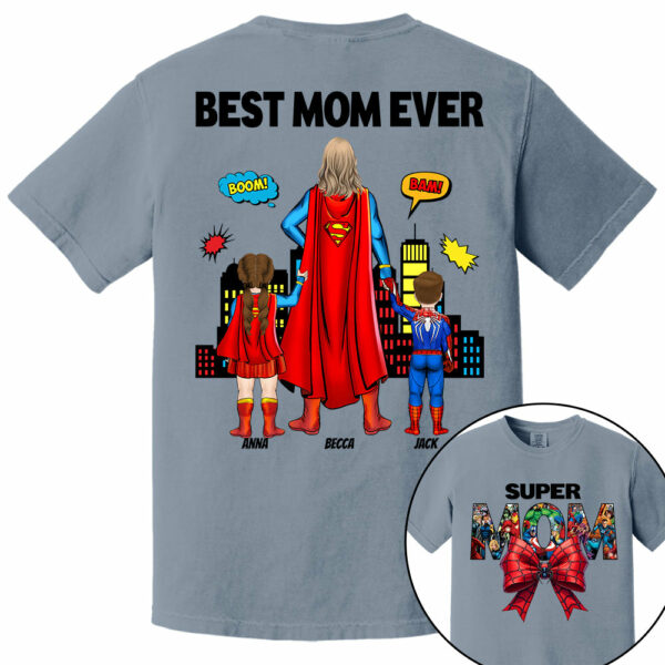 Super Mom, Best Mom Ever Shirt -  Personalized Shirt Gift For Mom vr2 DO98 - Image 10