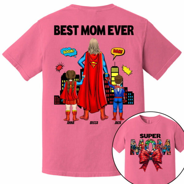 Super Mom, Best Mom Ever Shirt -  Personalized Shirt Gift For Mom vr2 DO98 - Image 11