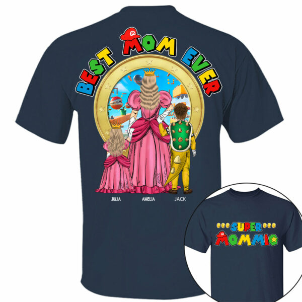 Super Mommio Best Mom Ever - Personalized Shirt Gift For Mom - Image 7