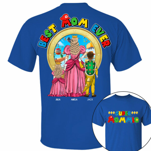 Super Mommio Best Mom Ever - Personalized Shirt Gift For Mom - Image 8