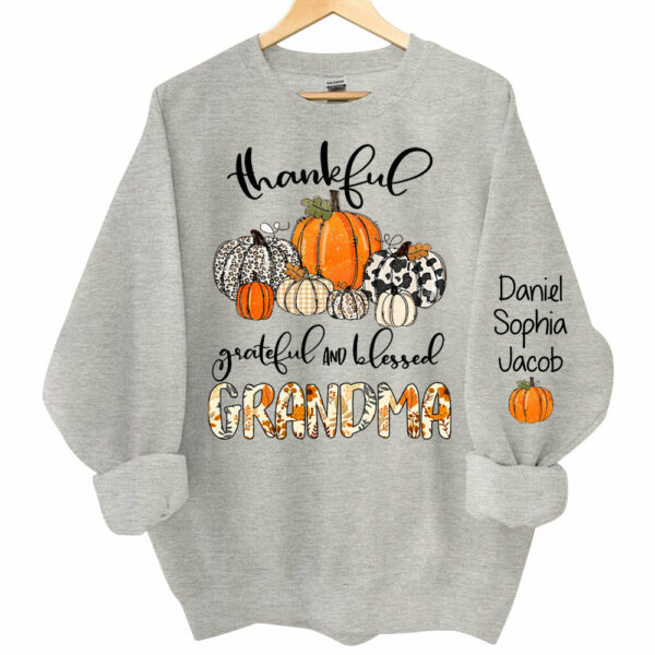 Thankful Grateful Blessed Grandma Personalized Sweatshirt - Image 10