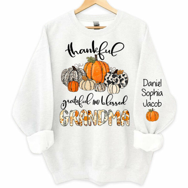 Thankful Grateful Blessed Grandma Personalized Sweatshirt - Image 3