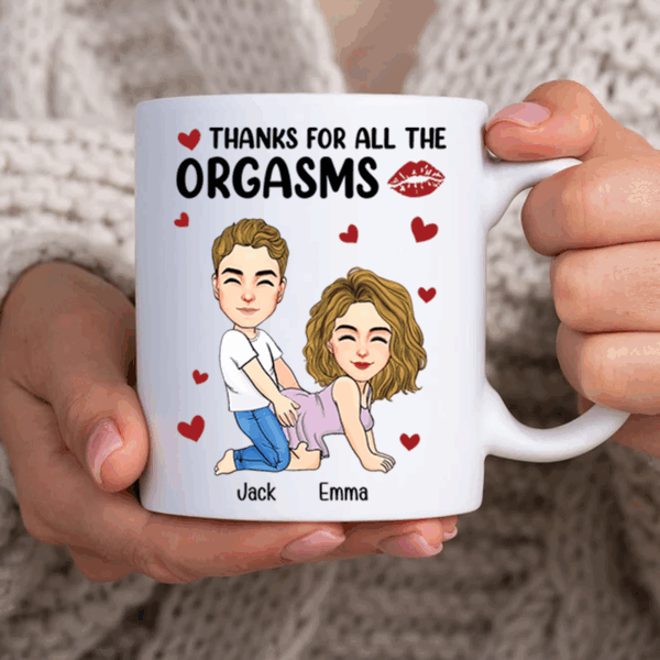 Thanks For All The Orgasms - Couple Personalized Custom Mug - Gift For Husband Wife, Anniversary - Image 3
