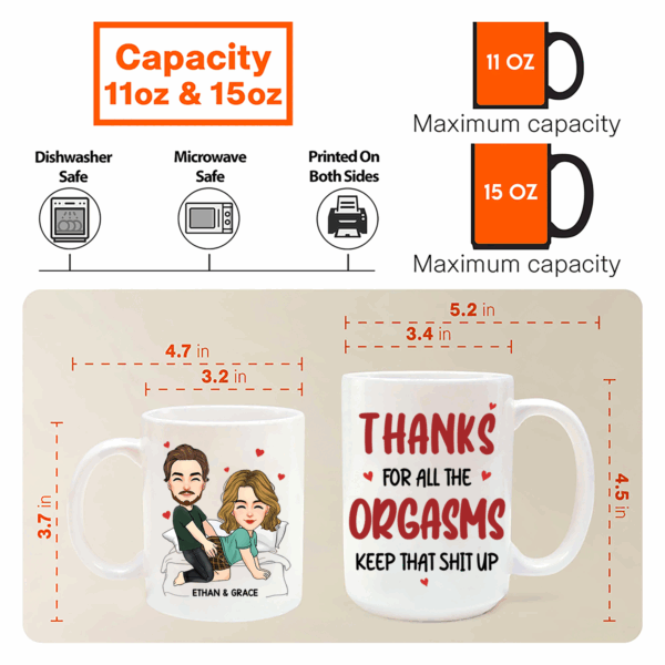 Thanks For All The Orgasms Keep That Shit Up - Couple Personalized Custom Mug - Gift For Husband Wife, Anniversary - Image 5