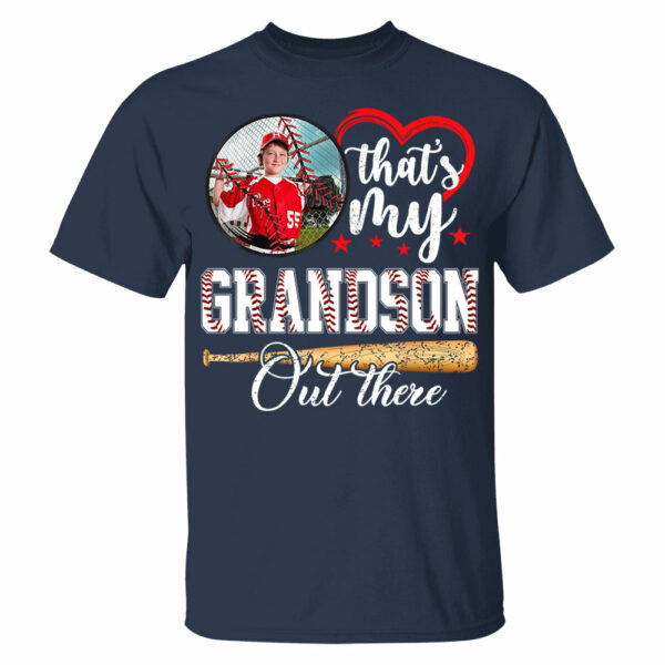 That's My Grandson Out There - Custom Upload Photo Baseball Shirt - Image 3