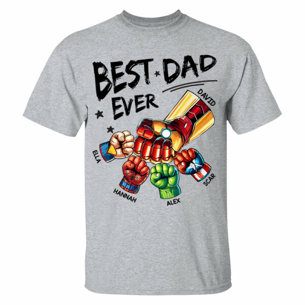 The Best Dad Ever - Family Personalized Custom Unisex T-shirt, Hoodie, Sweatshirt - Father's Day, Birthday Gift For Dad - Image 3