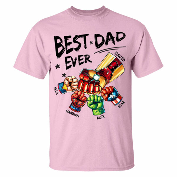 The Best Dad Ever - Family Personalized Custom Unisex T-shirt, Hoodie, Sweatshirt - Father's Day, Birthday Gift For Dad - Image 5