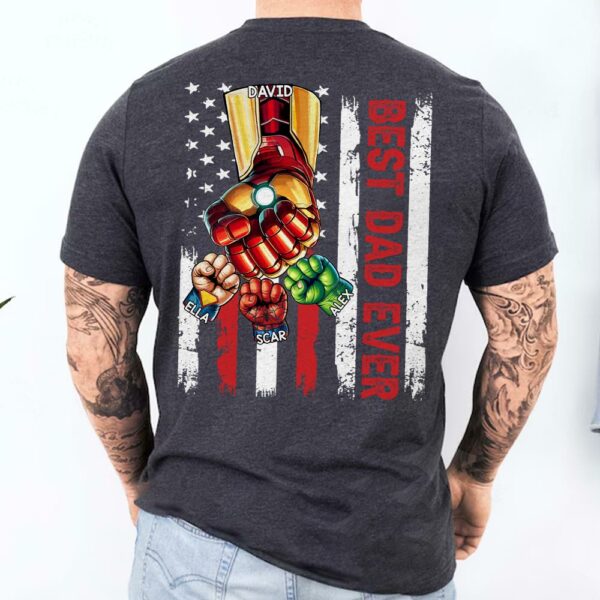 The Best Dad Ever - Family Personalized Custom Unisex T-shirt, Hoodie, Sweatshirt - Father's Day, Birthday Gift For Dad - Image 3