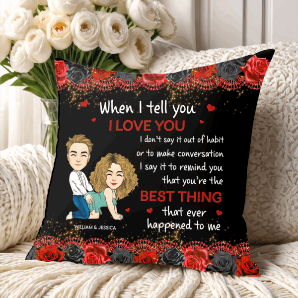 The Best Thing That Happened To Me - Personalized Pillow For Couple - Image 3