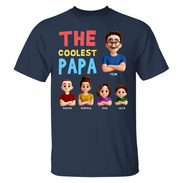 The Coolest Papa - Personalized Funny Shirt For Dad Grandpa NA04 - Image 4