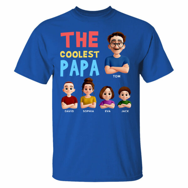 The Coolest Papa - Personalized Funny Shirt For Dad Grandpa NA04 - Image 6