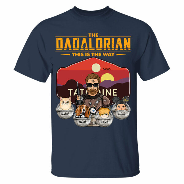 The Dadalorian - Personalized Shirt Gift For Dad Custom Nickname, Kid Pet New Version With Tatooine Sunset Shirt Gift For Dad - Image 2