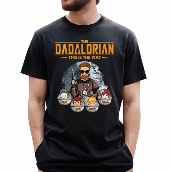 The Dadalorian This Is The Way - Custom Shirt For Dad Mom - Image 2