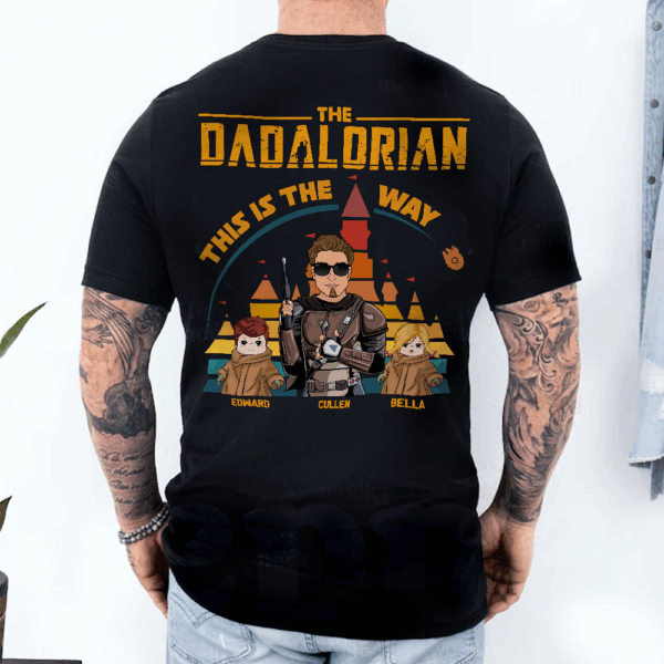 The Dadalorian This Is The Way - Personalized Back Print Shirt For Dad Mom - Image 4