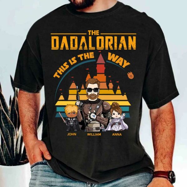 The Dadalorian This Is The Way - Personalized Shirt For Dad - Custom Nickname With Kids Gift