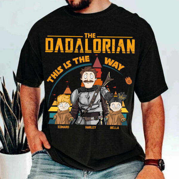 The Dadalorian This Is The Way - Personalized Shirt For Dad New Vr2