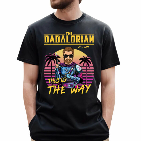 The Dadalorian This Is The Way - Personalized Shirt Matching Family Custom Nickname For Dad Mom - Image 2