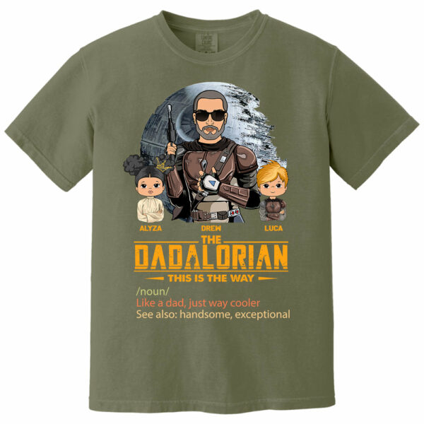 The Dadalorian This Is The Way, Custom Shirt for Dad, Personalized Father's Day Gift T1807 - Image 6
