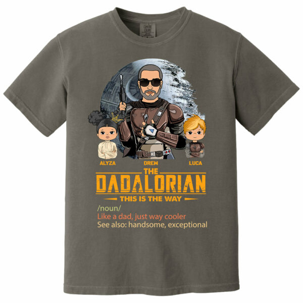 The Dadalorian This Is The Way, Custom Shirt for Dad, Personalized Father's Day Gift T1807 - Image 5