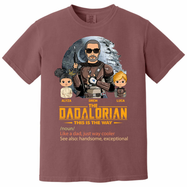 The Dadalorian This Is The Way, Custom Shirt for Dad, Personalized Father's Day Gift T1807 - Image 7