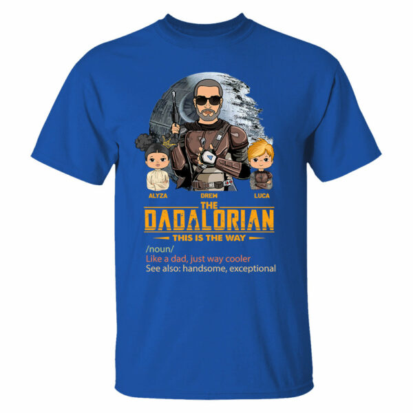 The Dadalorian This Is The Way, Custom Shirt for Dad, Personalized Father's Day Gift T1807 - Image 10